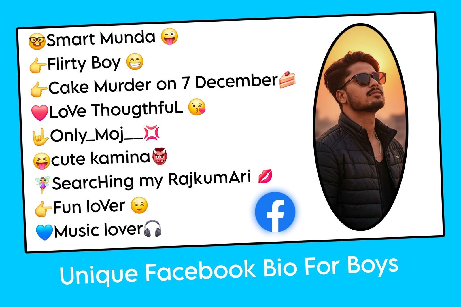 Unique Facebook Bio For Boys