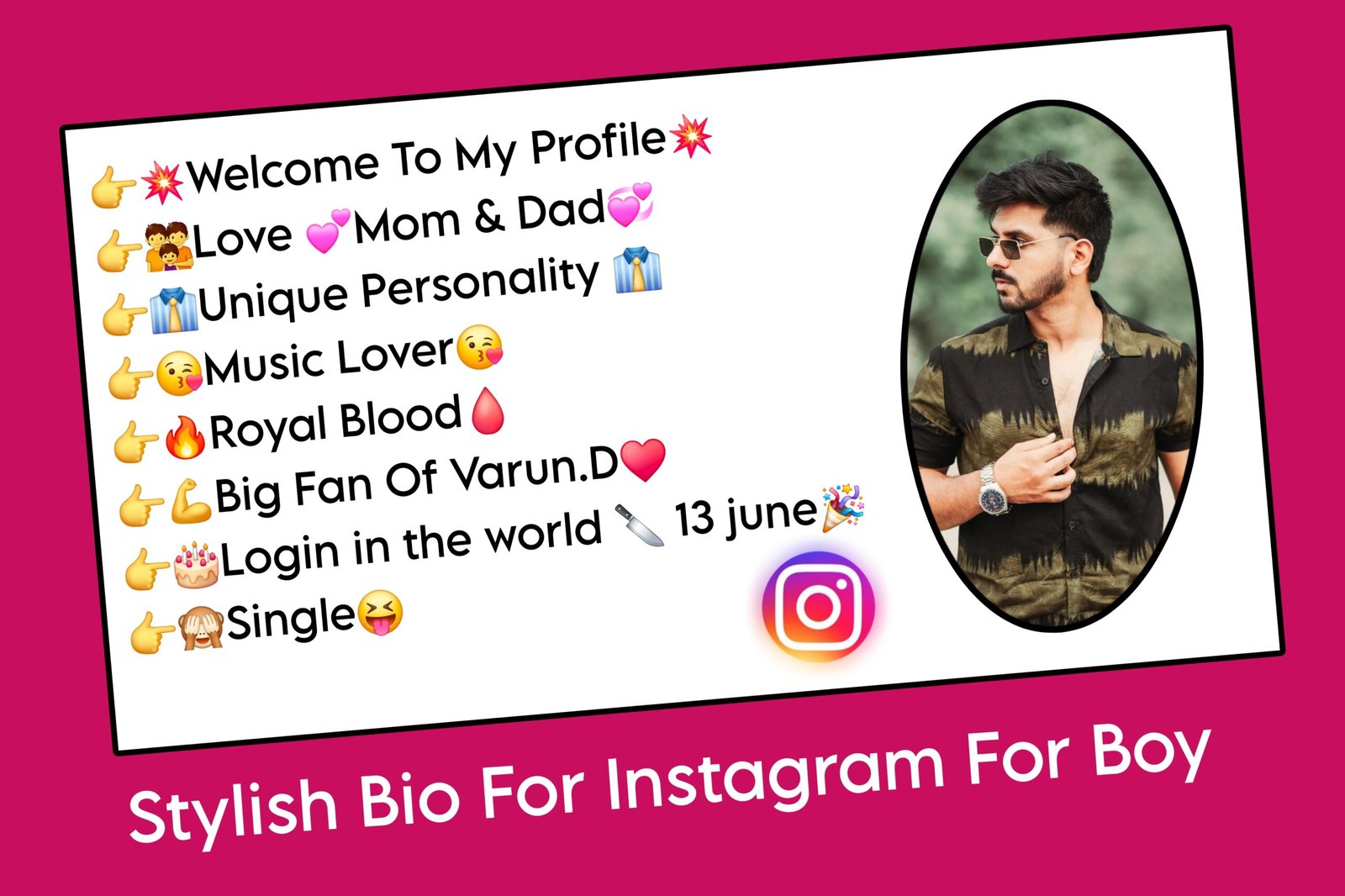 Stylish Bio For Instagram For Boy